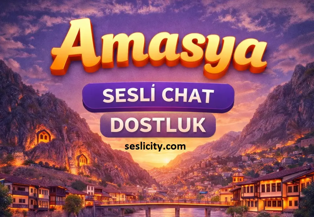 Amasya sesli chat dostluk arayanlar için ideal. Seslicity, şehir bazlı sohbet odalarıyla samimi tanışmalar sunar. Hemen giriş yap, sohbet et!